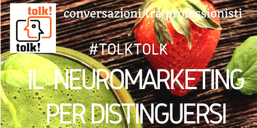 TolkTolk neuromarketing con Andrea Saletti
